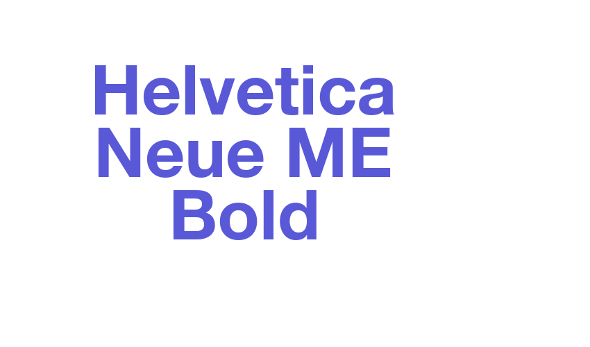 Helvetica Neue ME Bold Font Download