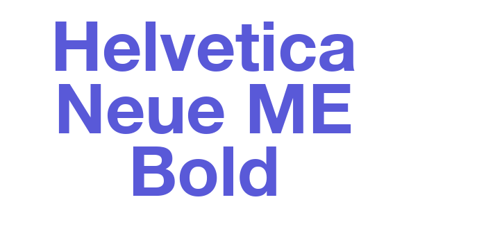 Helvetica Neue ME Bold Font