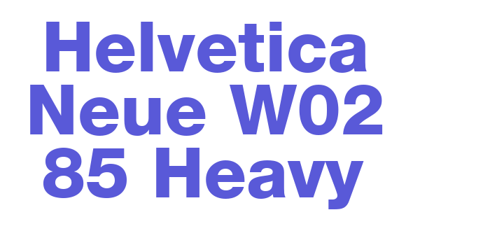 Helvetica Neue W02 85 Heavy Font