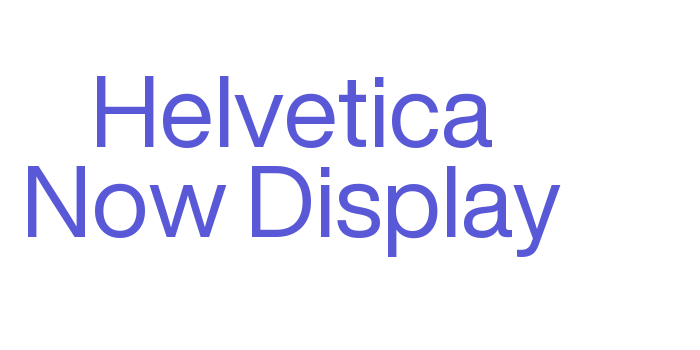 Helvetica Now Display Font