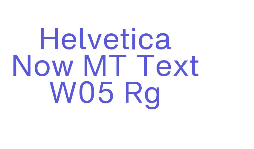 Helvetica Now MT Text W05 Rg Font Download