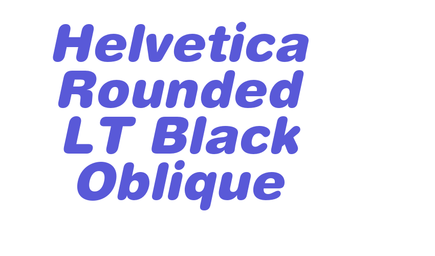 Helvetica Rounded LT Black Oblique Font Download