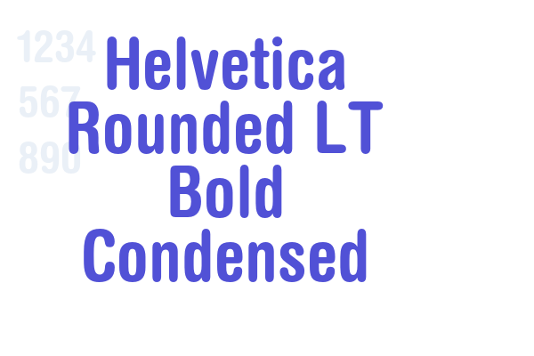 Helvetica Rounded LT Bold Condensed