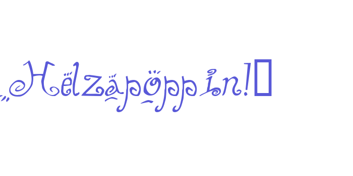 Helzapoppin!” Font Download