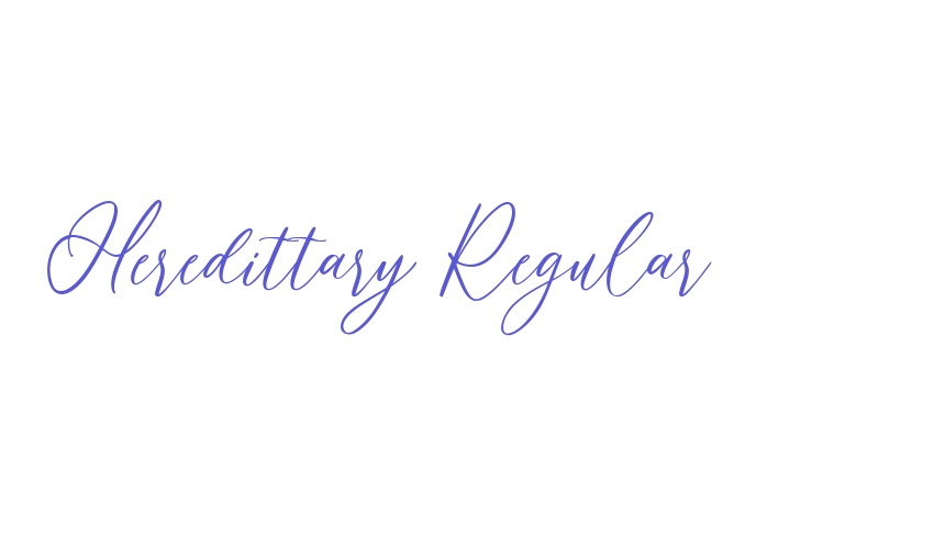 Heredittary Regular Font