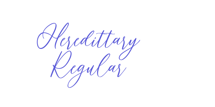 Heredittary Regular Font