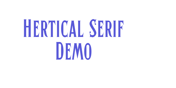 Hertical Serif Demo Font