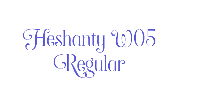 Heshanty W05 Regular Font Download