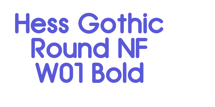 Hess Gothic Round NF W01 Bold Font Download