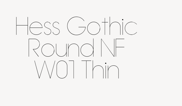 Hess Gothic Round NF W01 Thin Font