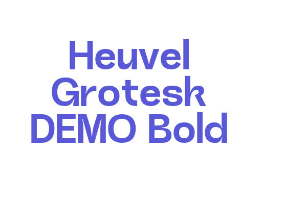 Heuvel Grotesk DEMO Bold Font