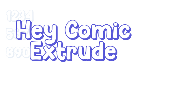 Hey Comic Extrude font free