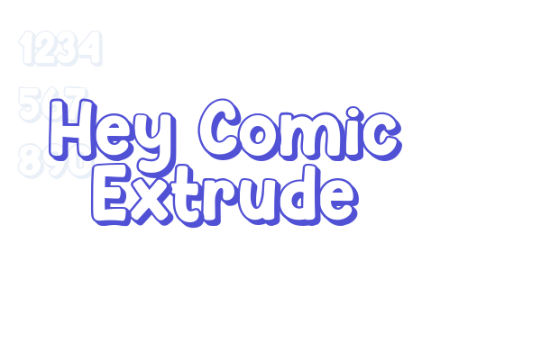 Hey Comic Extrude Font Download