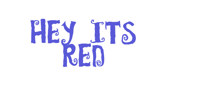 Hey Its Red Font Download