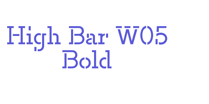 High Bar W05 Bold Font Download