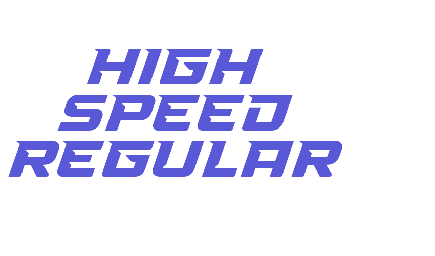 High Speed Regular Font Download