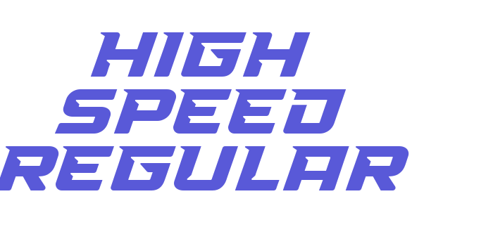 High Speed Regular Font Download