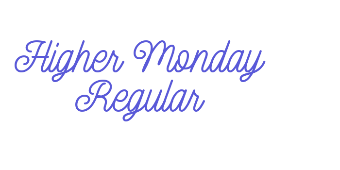 Higher Monday Regular Font Download