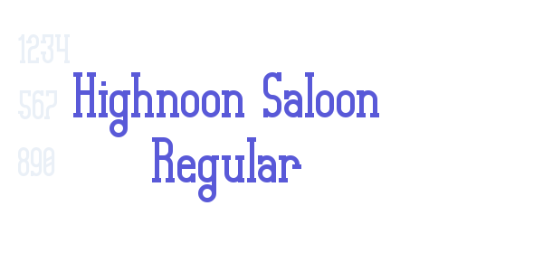 Highnoon Saloon Regular font free