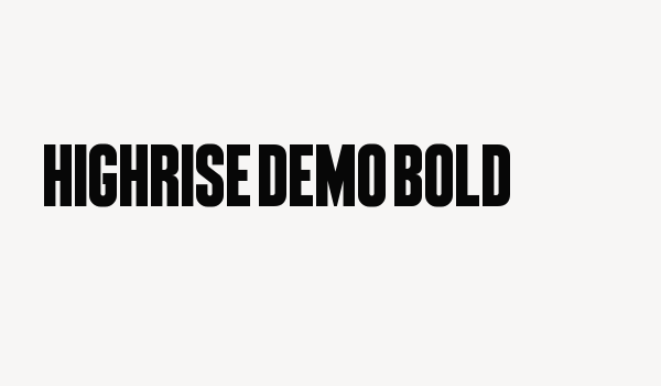 Highrise Demo Bold Font