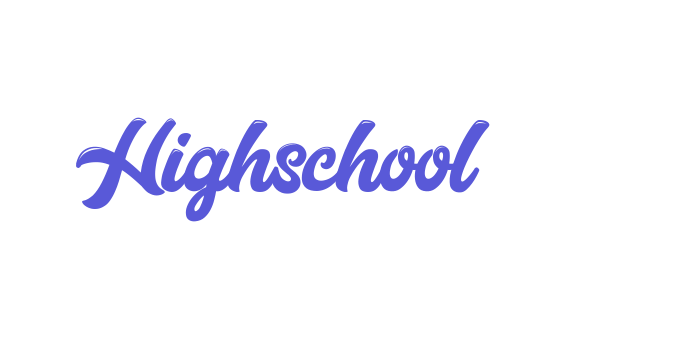 Highschool Font Download