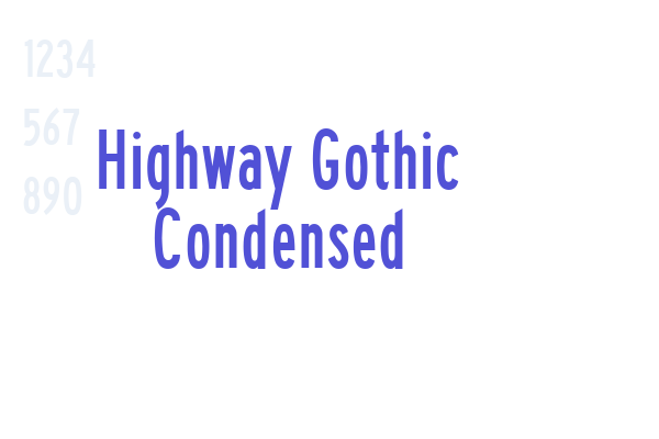 Highway Gothic Condensed