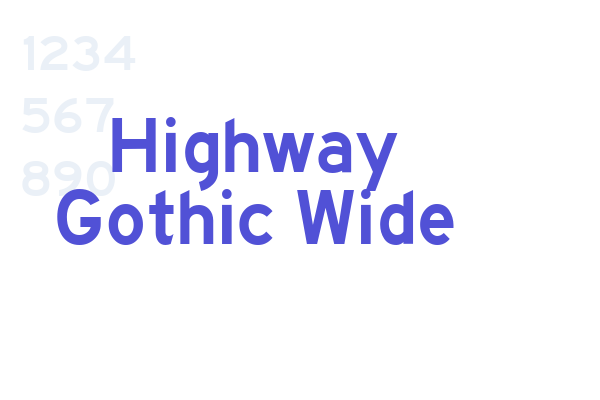 Highway Gothic Wide