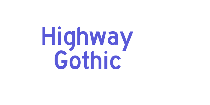 Download Highway Gothic Font