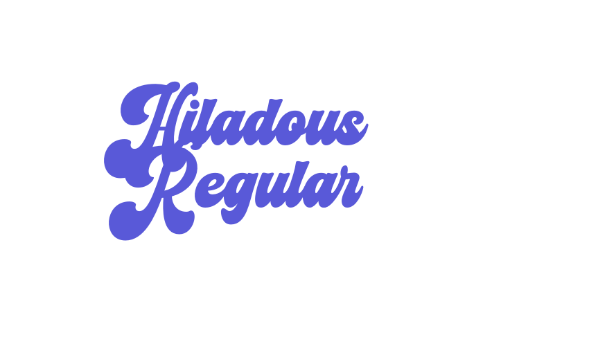 Hiladous Regular Font