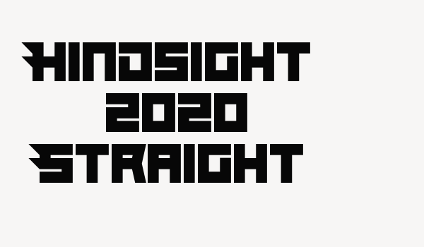 Hindsight 2020 Straight Font