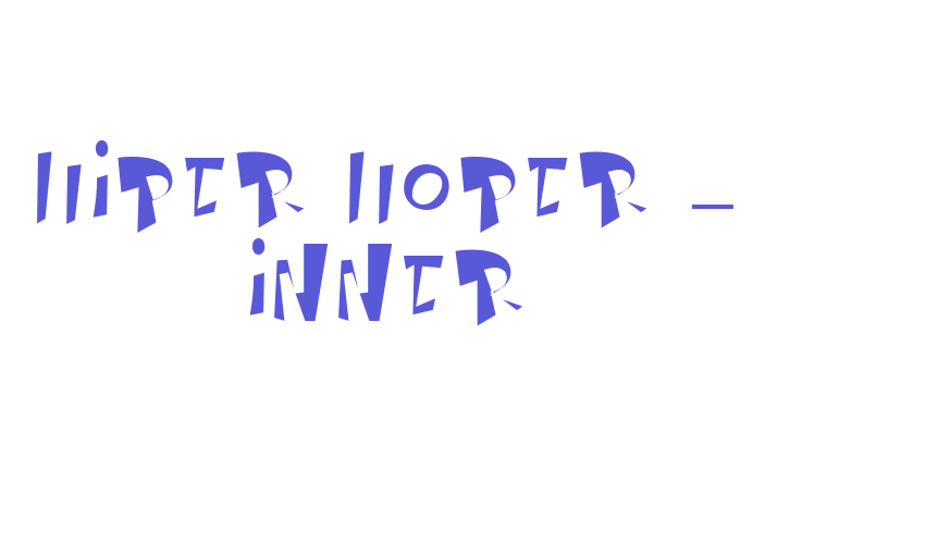 Hiper Hoper – Inner Font