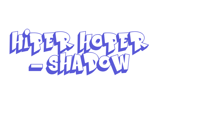 Hiper Hoper – Shadow Font Download