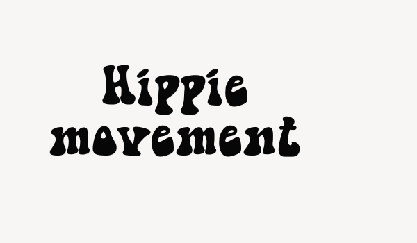 Hippie movement Font