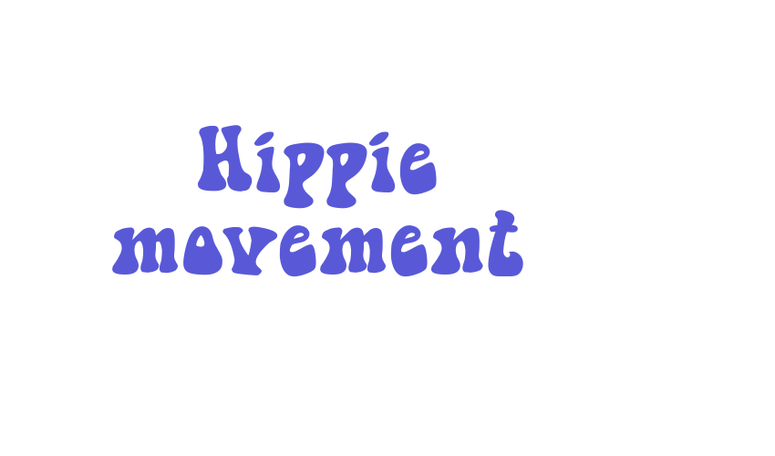 Hippie movement Font Download