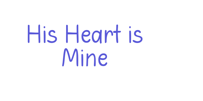 His Heart is Mine Font Download