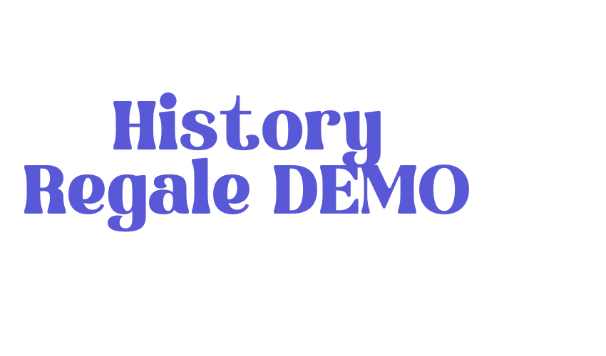 History Regale DEMO Font