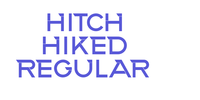 Hitch Hiked Regular Font Download