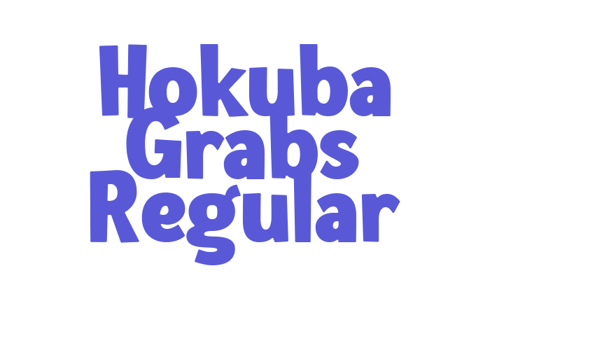 Hokuba Grabs Regular Font