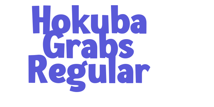 Hokuba Grabs Regular Font Download