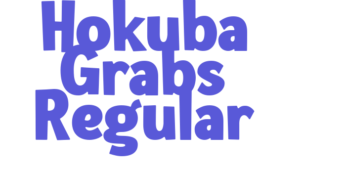 Hokuba Grabs Regular Font