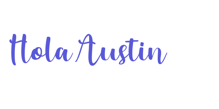 Hola Austin Font Download