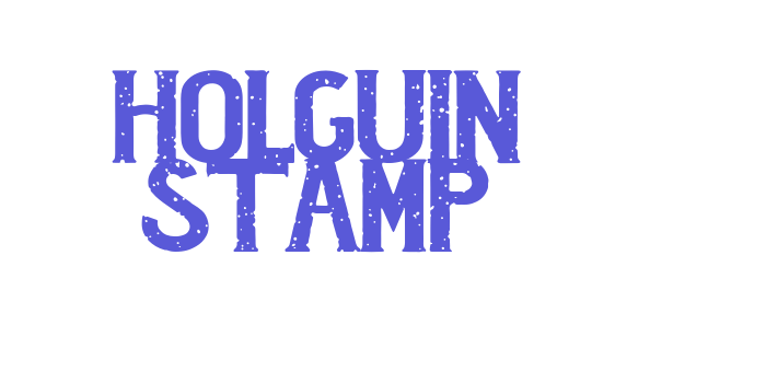 Holguin Stamp Font Download