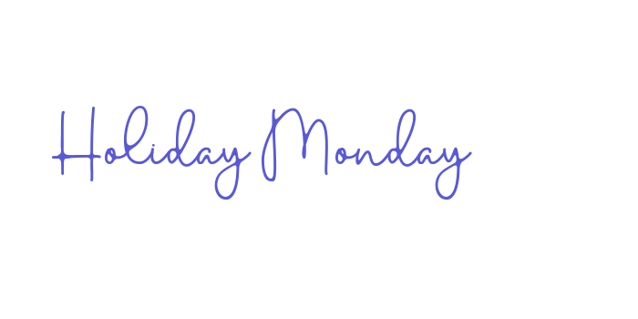 Holiday Monday Font