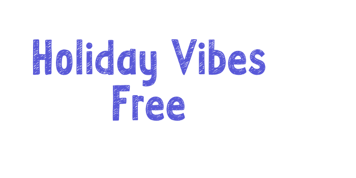 Holiday Vibes Free Font