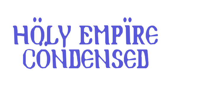 Holy Empire Condensed Font Download