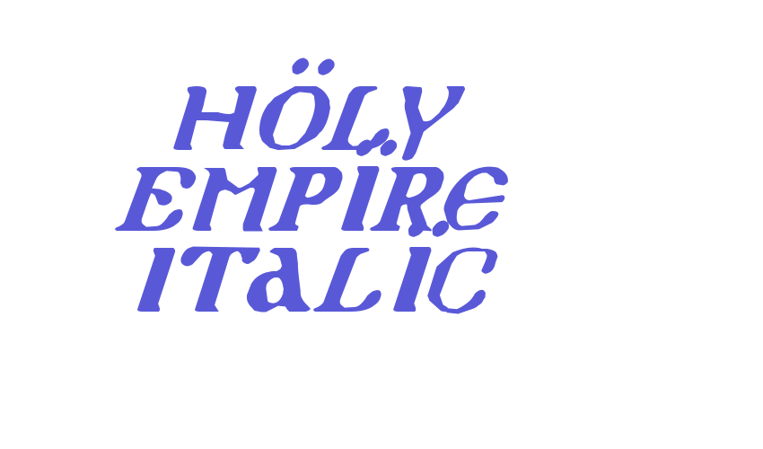 Holy Empire Italic Font Download