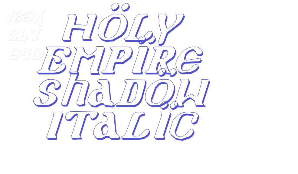 Holy Empire Shadow Italic-font-download