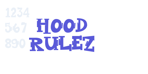 Hood Rulez font free