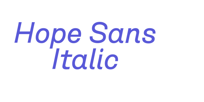 Hope Sans Italic Font