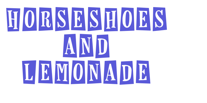 Horseshoes and Lemonade Font